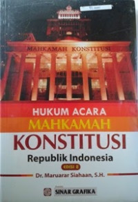 Hukum Acara Mahkamah Konstitusi Republik Indonesia