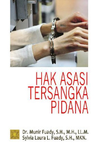 Hak Asasi Tersangka Pidana