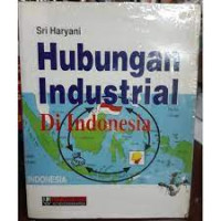 Hubungan Industrial di Indonesia