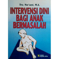 Intervensi dini bagi anak bermasalah