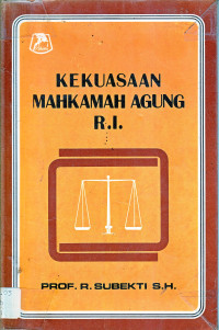 Kekuasaan Mahkamah Agung RI