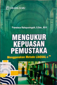 Mengukur Kepuasan pemustaka