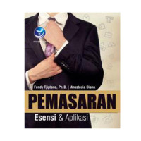 Pemasaran : esensi & aplikasi