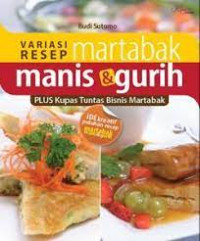 Variasi resep martabak manis & gurih