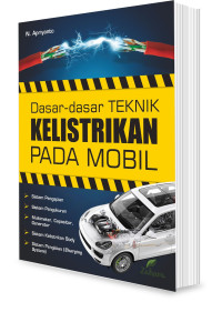 Dasar-dasar Kelistrikan pada Mobil