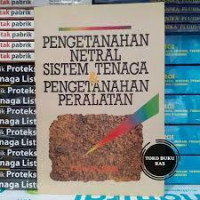 Pengetanahan netral sistem tenaga dan pengetanahan peralatan