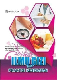 Ilmu Gizi Untuk Praktisi Kesehatan