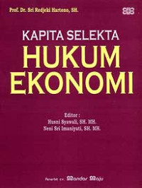 Kapita Selekta Hukum Ekonomi