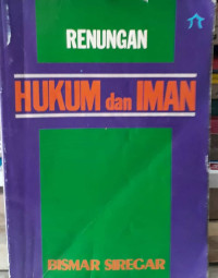 Renungan hukum dan iman