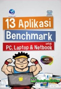 13 Aplikasi benchmark untuk PC, Laptop, Netbook