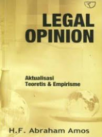 Legal opinion: aktualisasi teoretis dan empirisme