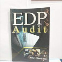 Image of EDP Audit : praktek teknik audit berbantuan komputer dengan aplikasi MS Excel dan ACL