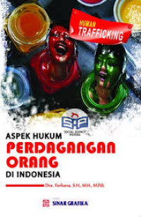 Aspek hukum perdagangan orang di indonesia