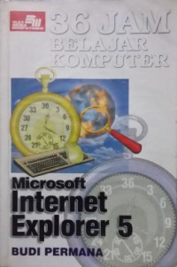 36 Jam belajar komputer Microsoft Internet Explorer 5