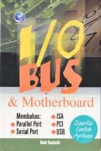 I/O bus & Motherboard