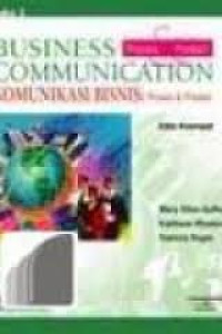 Komunikasi bisnis=Business comminication : proses produk Edisi-4 Buku-1