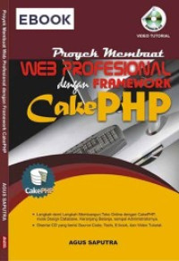 Proyek membuat Web Profesional dengan Framework Cake PHP