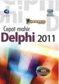 Shortcouse series Cepat Mahir Delphi 2011