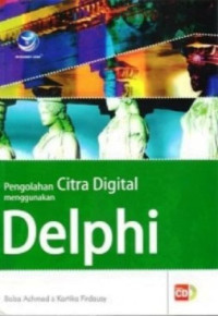 Pengolahan Citra Digital Menggunakan Delphi