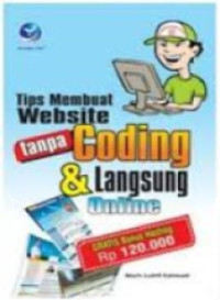 Tips Membuat Website Tanpa Coding & Langsung Online
