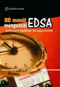 60 menit menguasai EDSA software aplikasi tenaga listrik