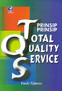 Prinsip-prinsip Total Quality Service (TQS)