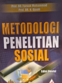 Metodologi penelitian sosial, edisi revisi