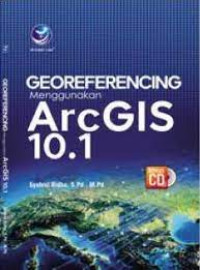 Georeferencing mengunakan ArcGLS 10.1