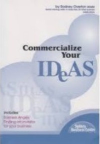 Commercialize your Ideas