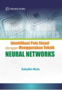 Identifikasi Pola Sinyal Dengan Menggunakan Teknik Neural Network
