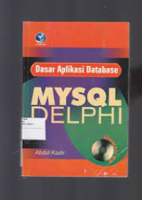 Dasar aplikasi database MySQL Delphi