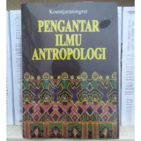 Pengantar ilmu antropologi