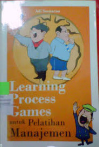Learning proses games untuk pelatihan manajemen