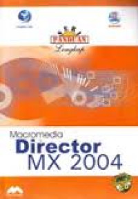 Seri panduan lengkap Macromedia Director MX 2004
