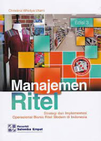 Manajemen Ritel Strategi dan Implementasi Operasional Bisnis Ritel Modern di Indonesia