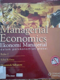 Ekonomi Manajerial Dalam Perekonomian Global Edisi Kelima BUKU-2