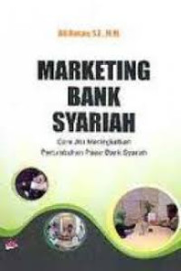 Marketing Bank Syariah cara jitu meningkatkan pertumbuhan pasar bank syariah