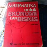 Matematika untuk ekonomi dan bisnis BUKU SATU