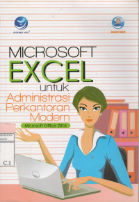 Microsoft Excel untuk Administrasi Perkantoran Modern: Microsoft Office 2016