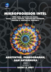 Mikroprosesor intel Pentium, Pentium Pro Prosesor, Pentium II, Pentium III, Pentium 4 Arsitektur, Pemrograman, dan Antarmuka : JILID-2, Edisi 6