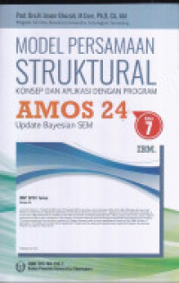 Model Persamaan Struktural Konsep dan Aplikasi dengan Program AMOS 24