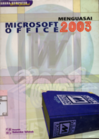 Menguasai microsoft office 2003