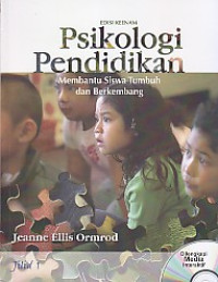 Image of Psikologi pendidikan membantu siswa tumbuh dan berkembang JILID-1 EDISI 6