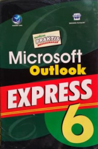 Image of Panduan praktis menggunakan Microsoft Outlook Express 6