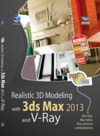 Realistic 3D Modeling with 3ds Max 2013 and V-Ray