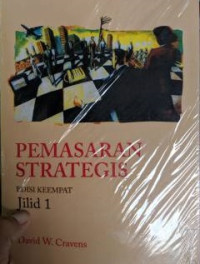 Pemasaran strategis edisi 4, JILID 1