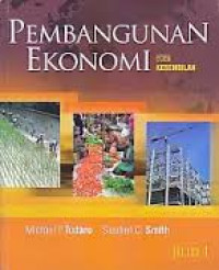 Pembangunan Ekonomi Edisi Kesembilan Jilid 1