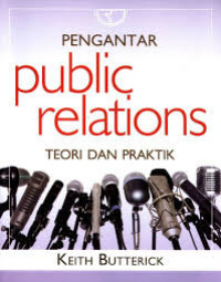 Pengantar Public Relation : Teori Dan Praktik