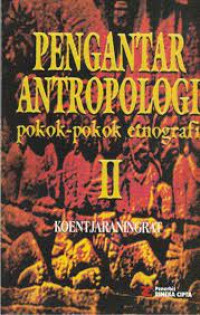 Pengantar antropologi II