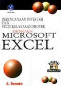 Perencanaan investasi dan studi kelayakan proyek dengan Microsoft Excel